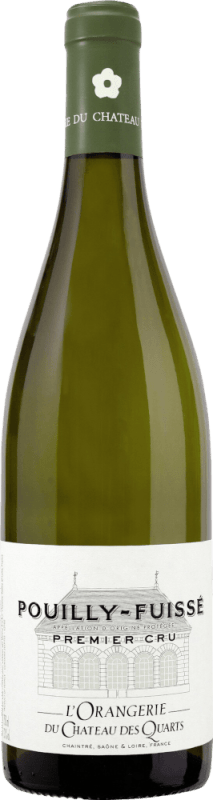 L'Orangerie du Château des Quarts Pouilly Fuissé AOC - Château des Quarts